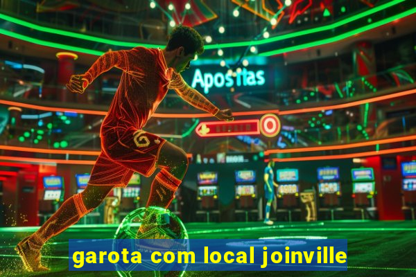 garota com local joinville